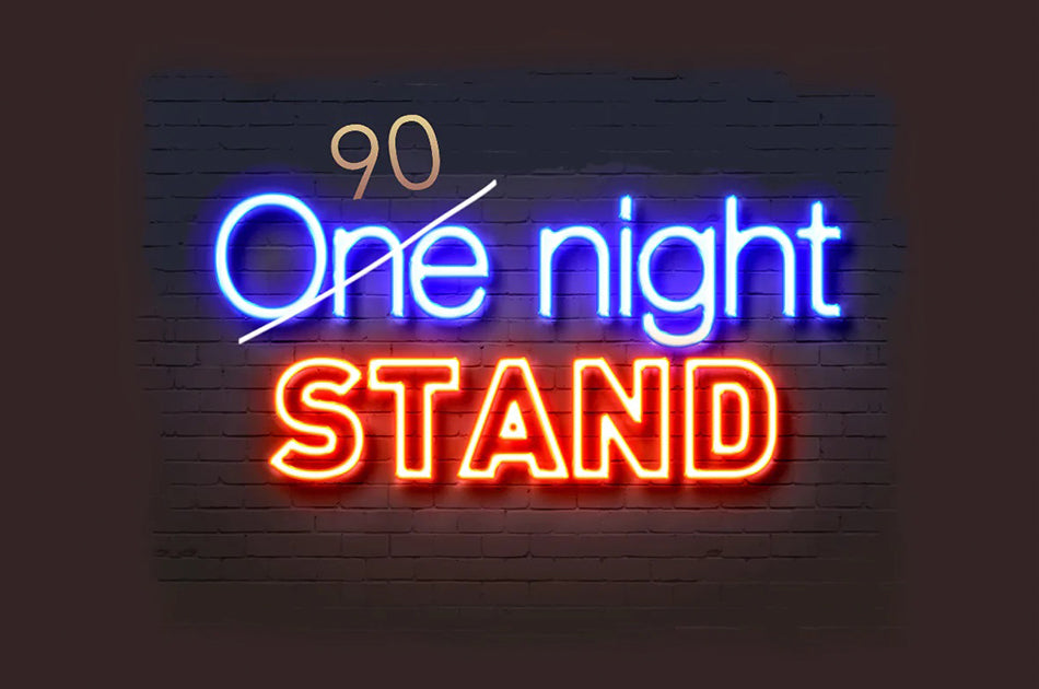 NOT a One Night Stand